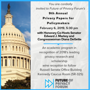 The 9th Annual Privacy Papers for Policymakers @ Capitol Hill